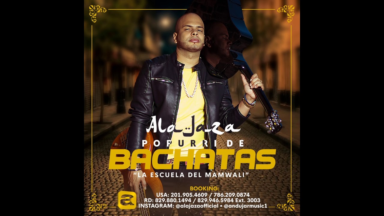 Ala Jaza - Popurri De Bachata (EnVivo2K18)