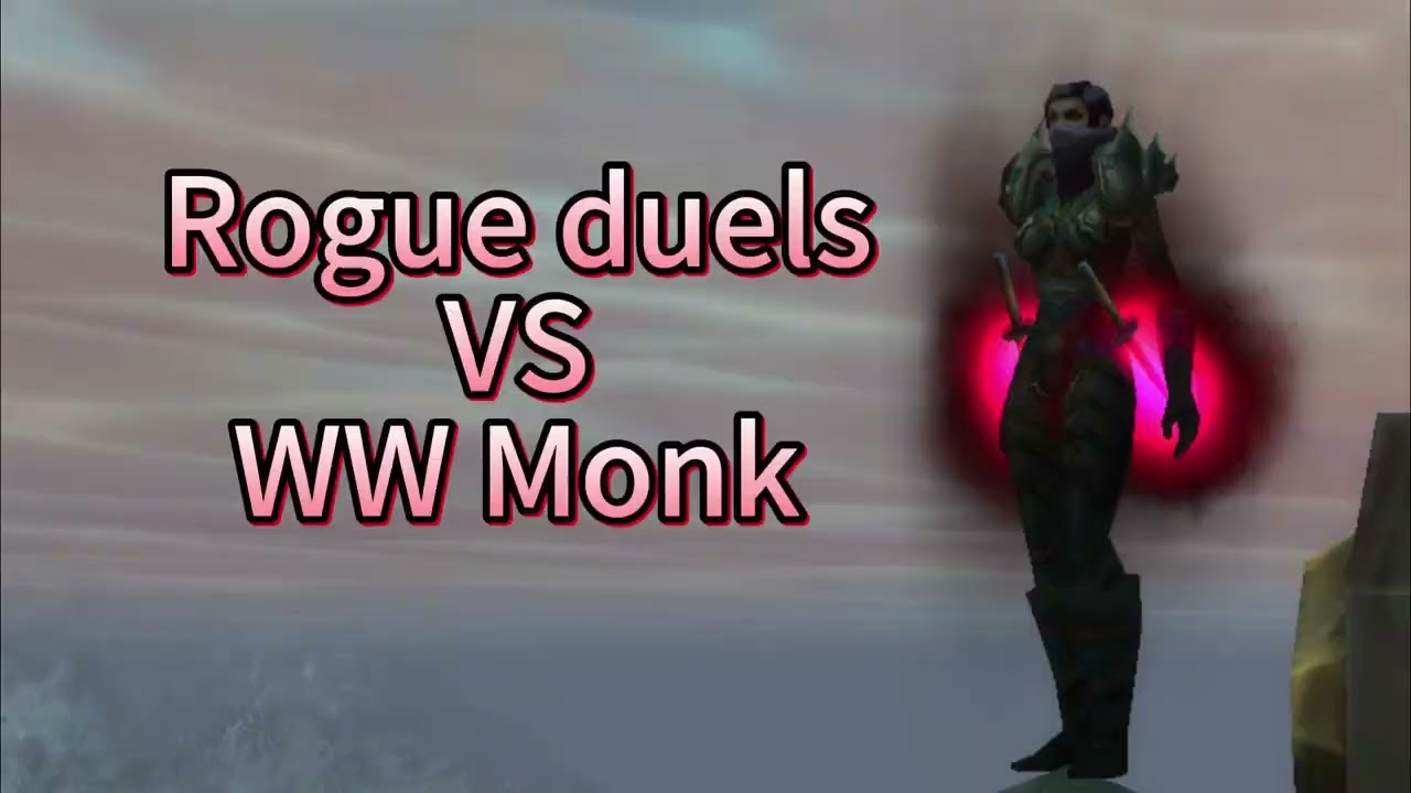 Mop Rogue duels vs WW Monk