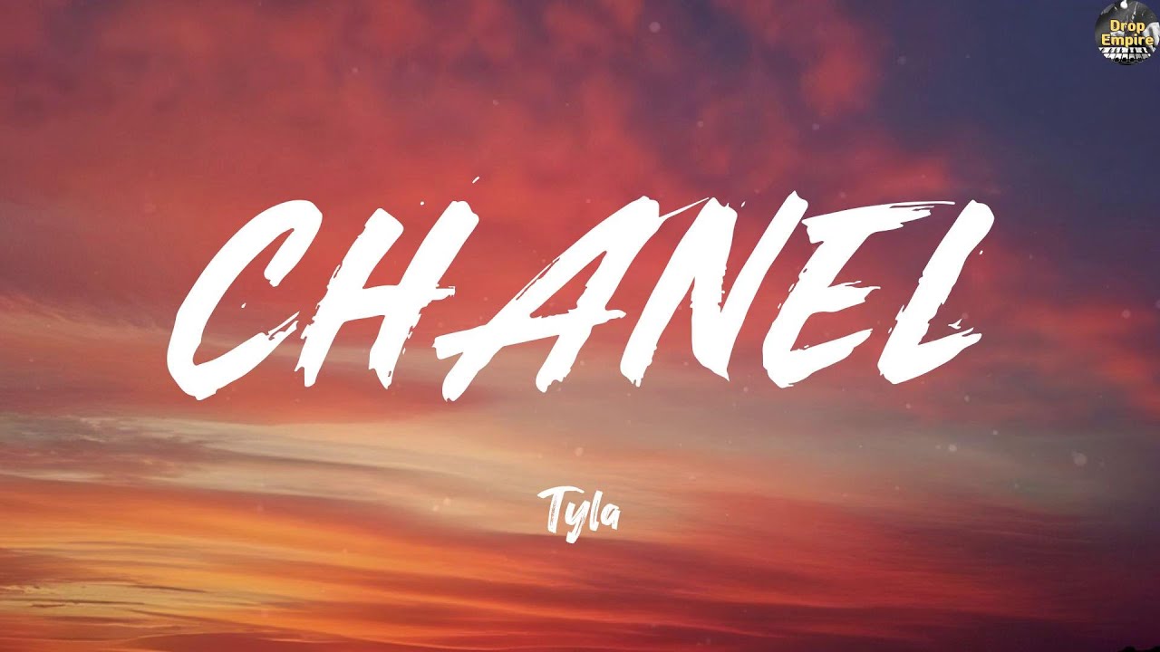 CHANEL - Tyla (Lyrics) Ariana Grande, Justin Bieber, Shawn Mendes