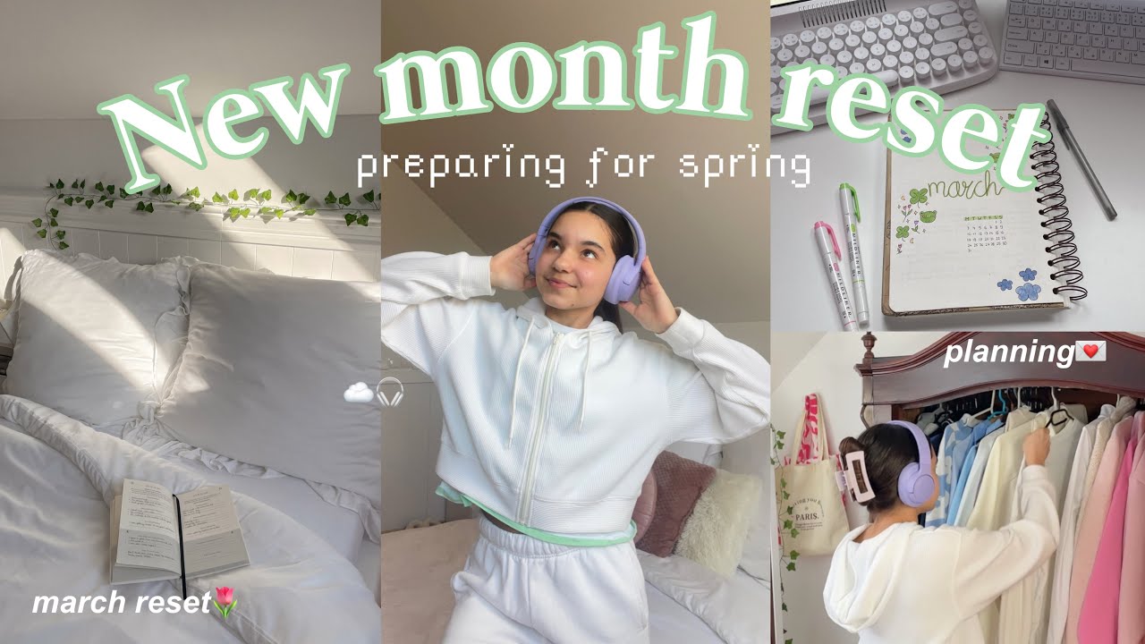 NEW MONTH RESET / marcowy reset & przygotowania do wiosny🌷🎧