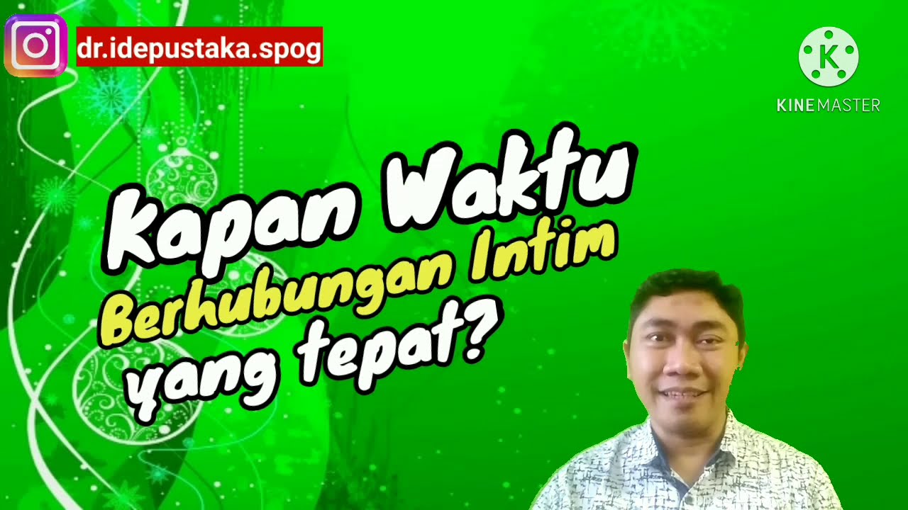 Program Hamil - Menghitung Masa Subur - Kapan Berhubungan Intim?