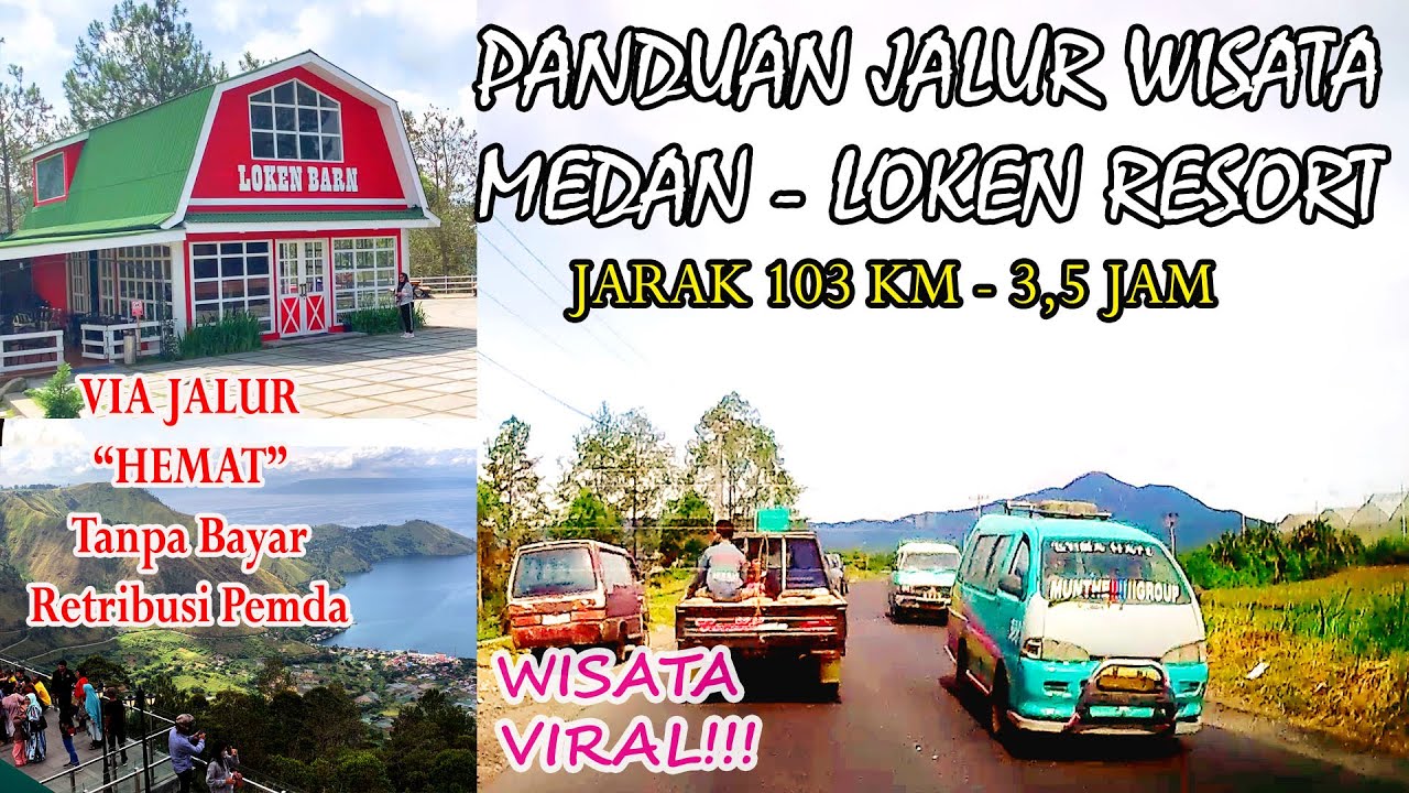 Jalan Menuju Objek Wisata Loken Barn Resort ||| Kabupaten Karo - Sumatera Utara