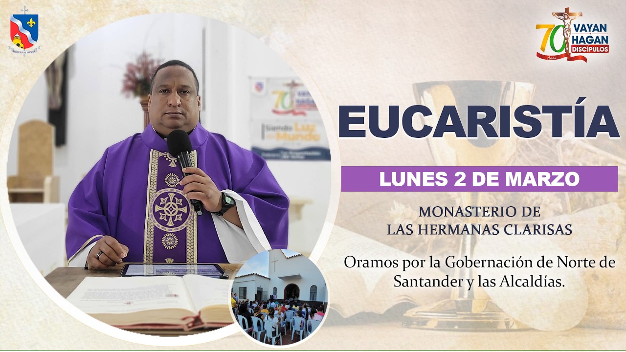 EUCARISTÍA EN VIVO - Oramos por la Gobernación de Norte de Santander y las Alcaldías