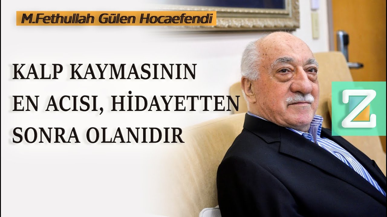 Kalp Kaymasının En Acısı, Hidayetten Sonra Olanıdır | M.Fethullah Gülen Hocaefendi