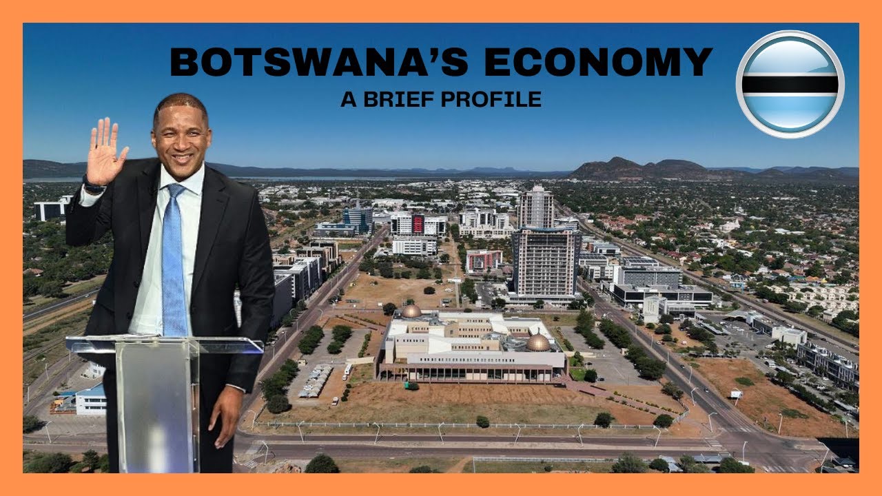 Botswana's Economy: A Quick and Brief Profile