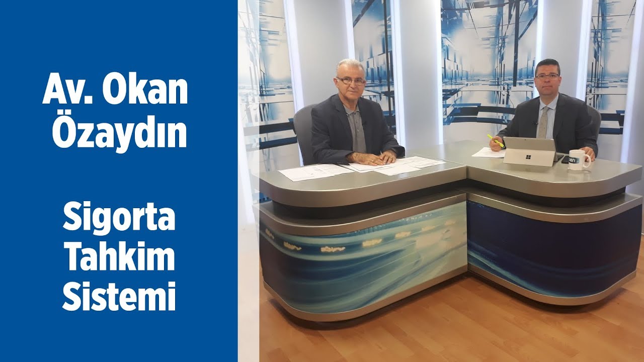 Sigorta Tahkim Sistemi - Av. Okan Özaydın