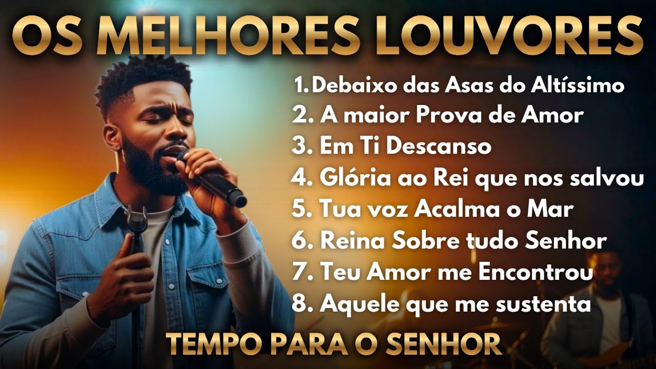 Os Melhores Louvores | Lançamento 2025 | MÚSICA CRISTÃ | Música Gospel | TEMPO PARA O SENHOR