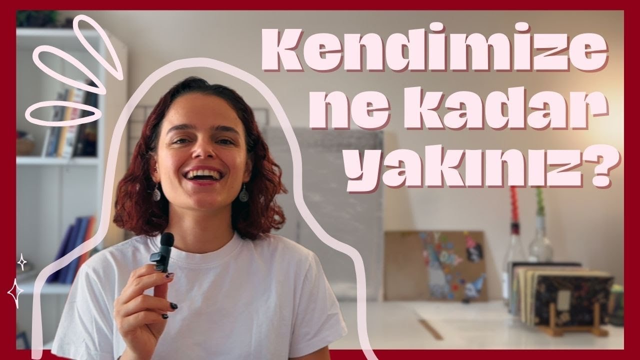 kendini kendimizi ne kadar dinliyoruz?