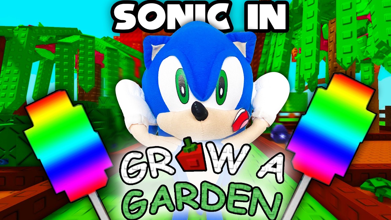 Sonic in Roblox Grow a Garden! - Sonic and Friends