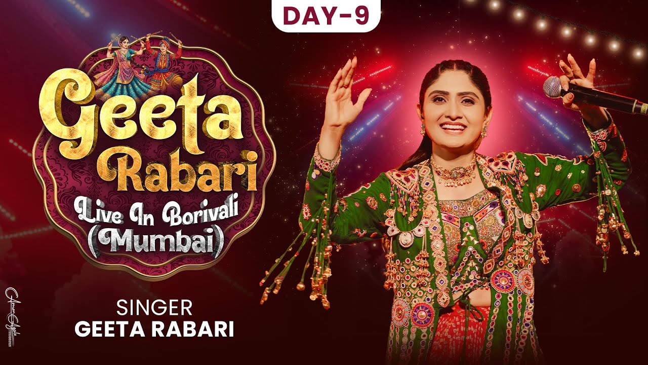 🔴 D - LIVE | Geeta Rabari Garba 2025 | Day 9  Borivali Mumbai | Navratri Special Nonstop Garba 2025