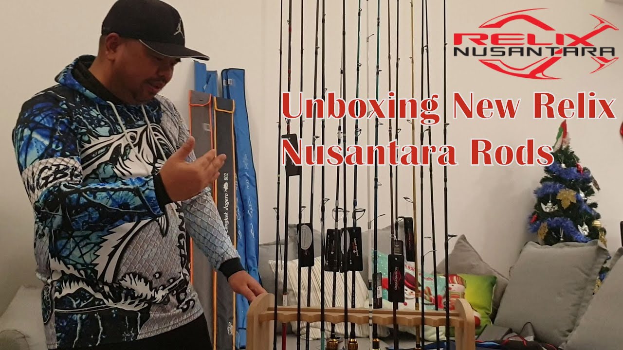 Unboxing New Rods from Relix Nusantara | Sisik 611 | Gindara Jigging Rod | Capung 762 | Cangkek 682