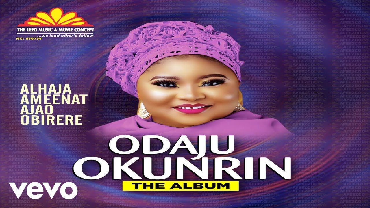 Alhaja Aminat Obirere - Odaju Okunrin [Official Video] Part 2