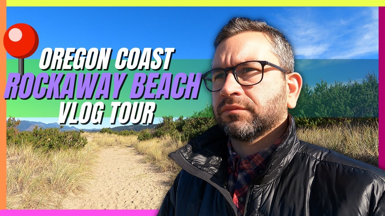Rockaway Beach | Oregon Coast VLOG Tour