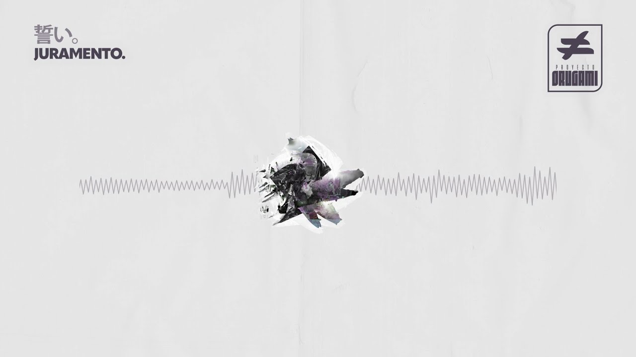 Proyecto Orugami - Juramento (Visualizer)