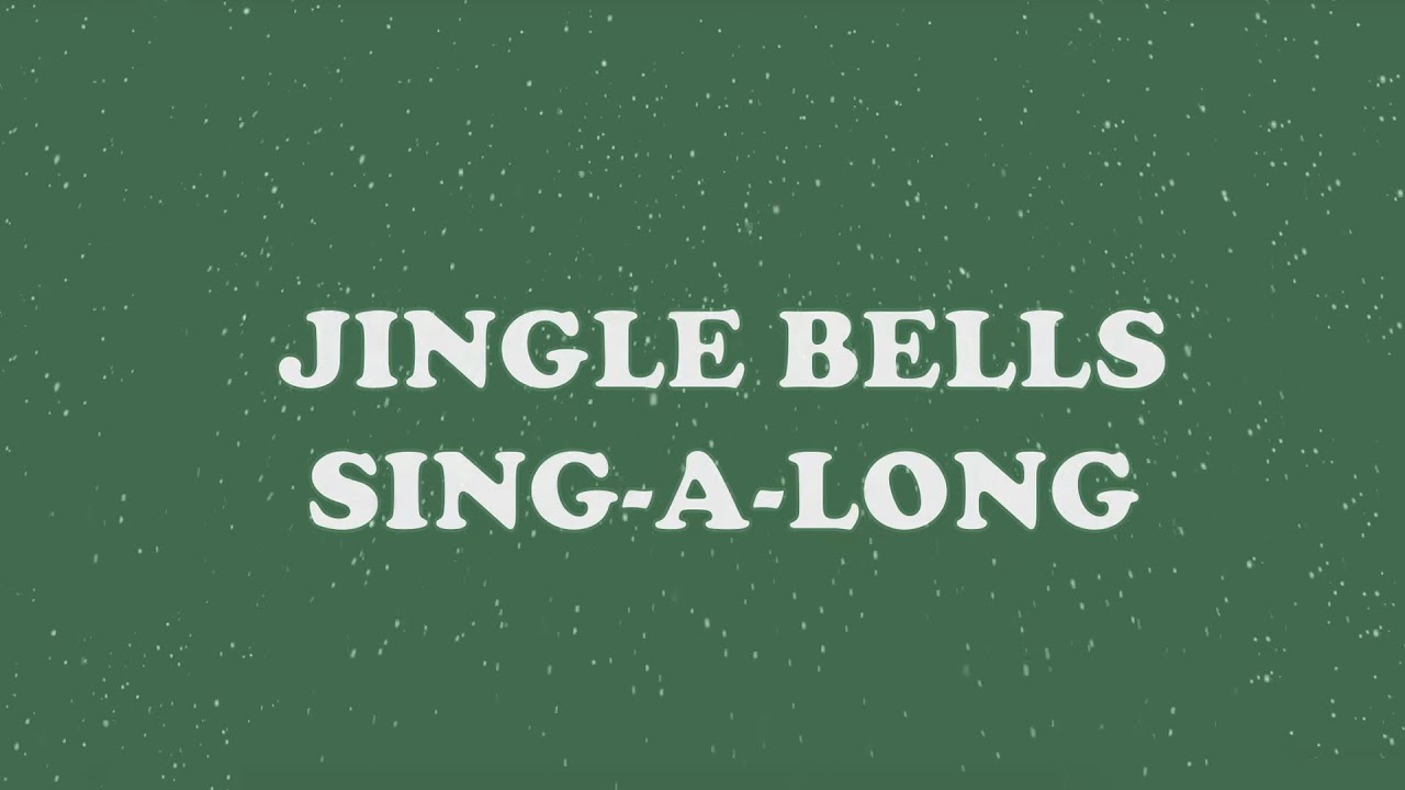 Jingle Bells (sing-along)