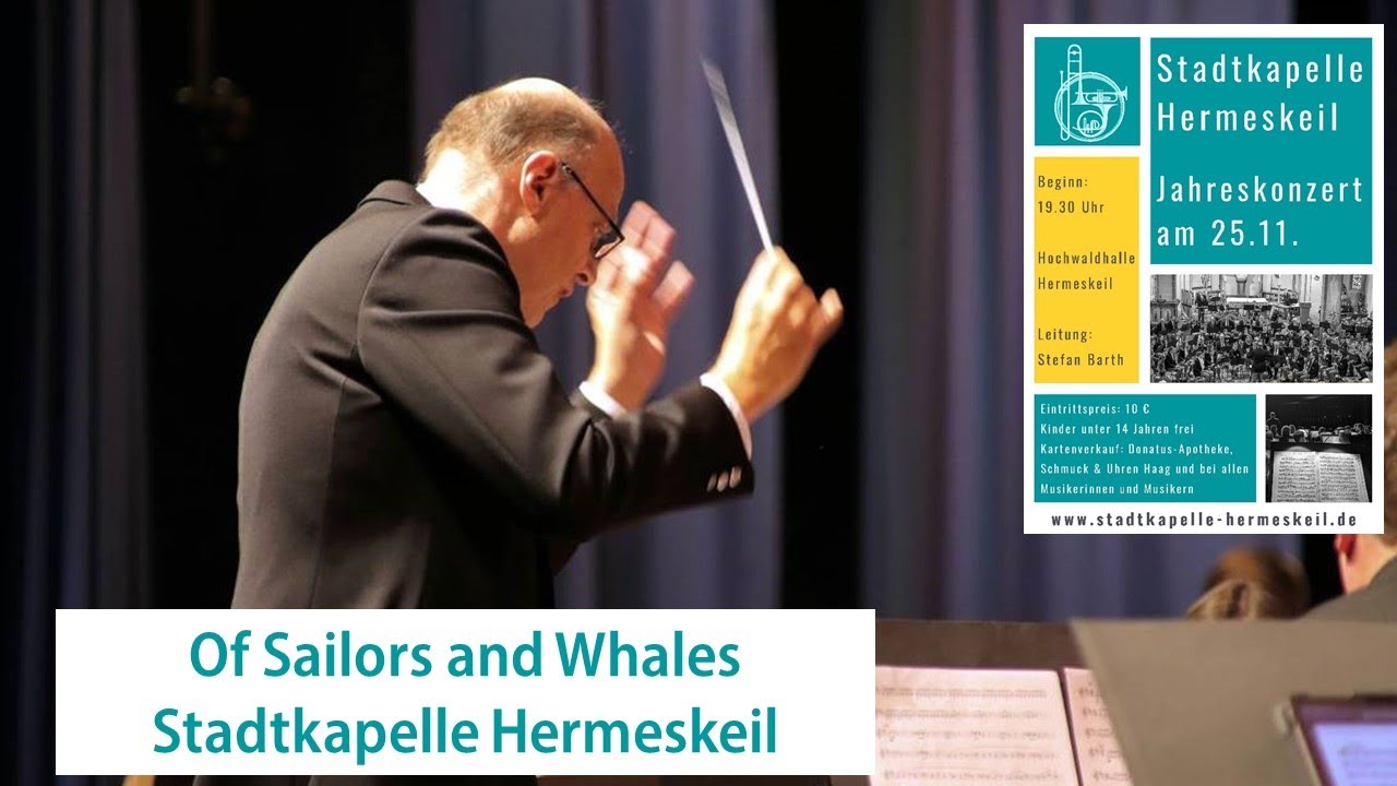 Of Sailors And Whales (William Francis McBeth) - Stadtkapelle Hermeskeil