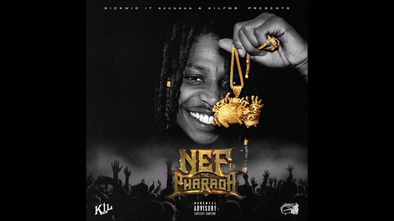 Nef The Pharoah - Big Tymin