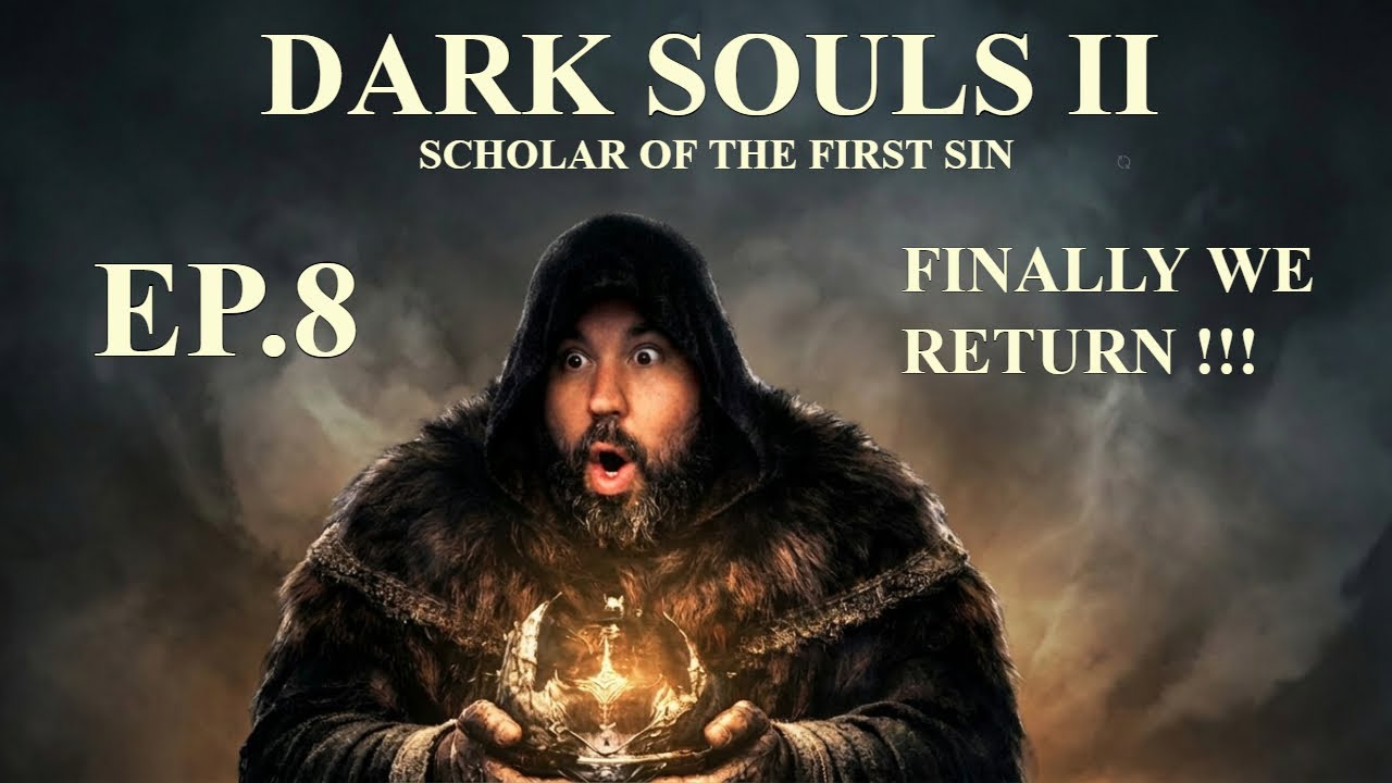 Finally We Go To Bastille!! - Dark Souls 2 : SOTFS EP. 8