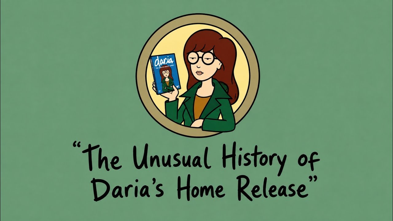 The Unusual History of Daria's Home Release