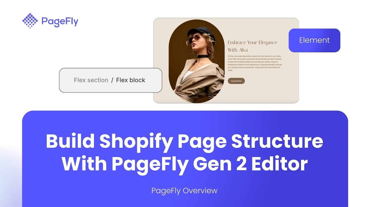How To Build Shopify Page Structure in Gen 2 Editor | PageFly Tutorial (Gen 2 Editor)