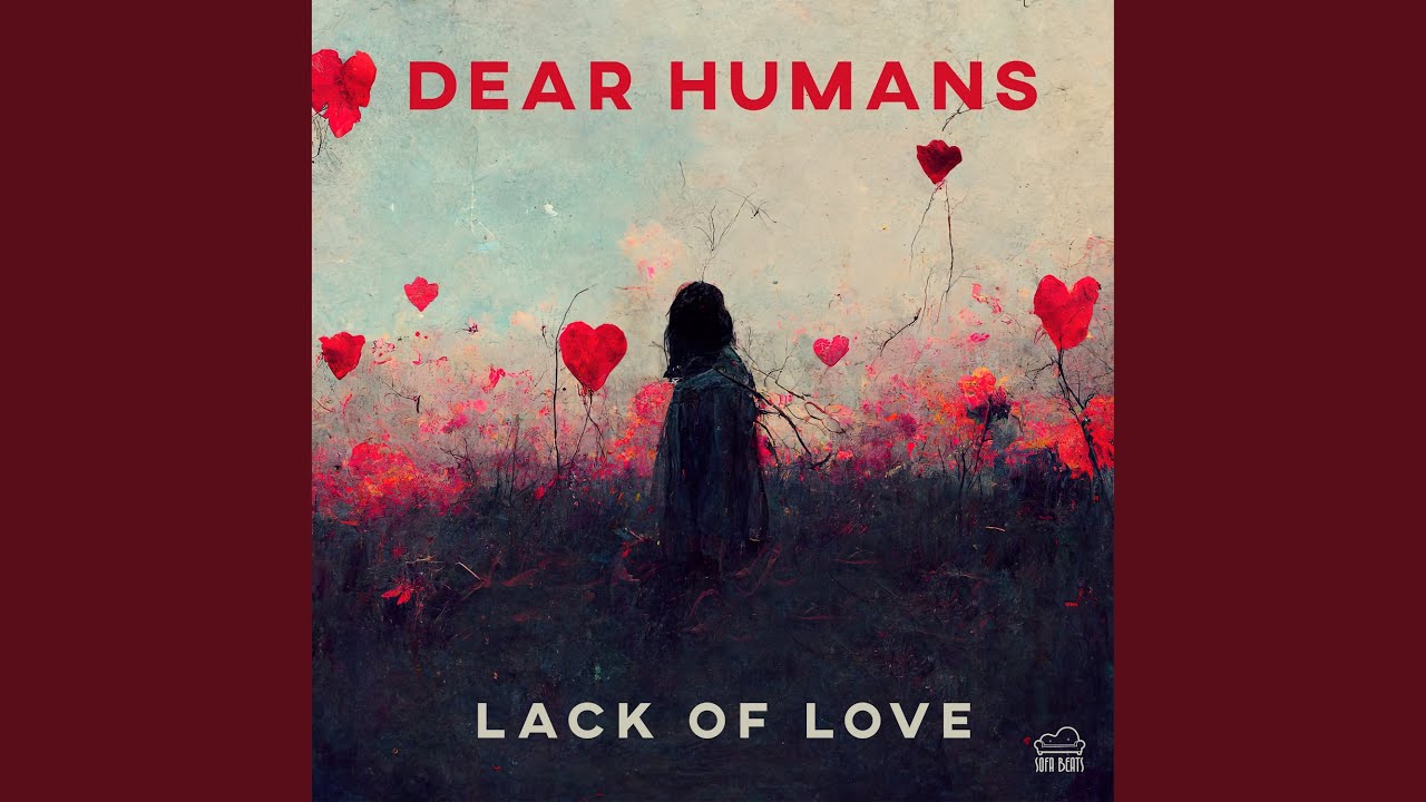 Lack of Love