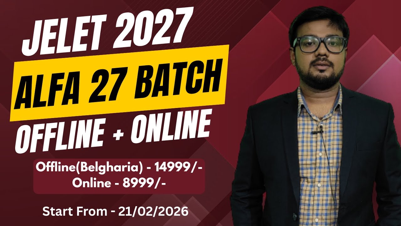 JELET 2027 COURSE | ALFA 27 BATCH | OFFLINE & ONLINE BOTH | BY EASY2LEARNING