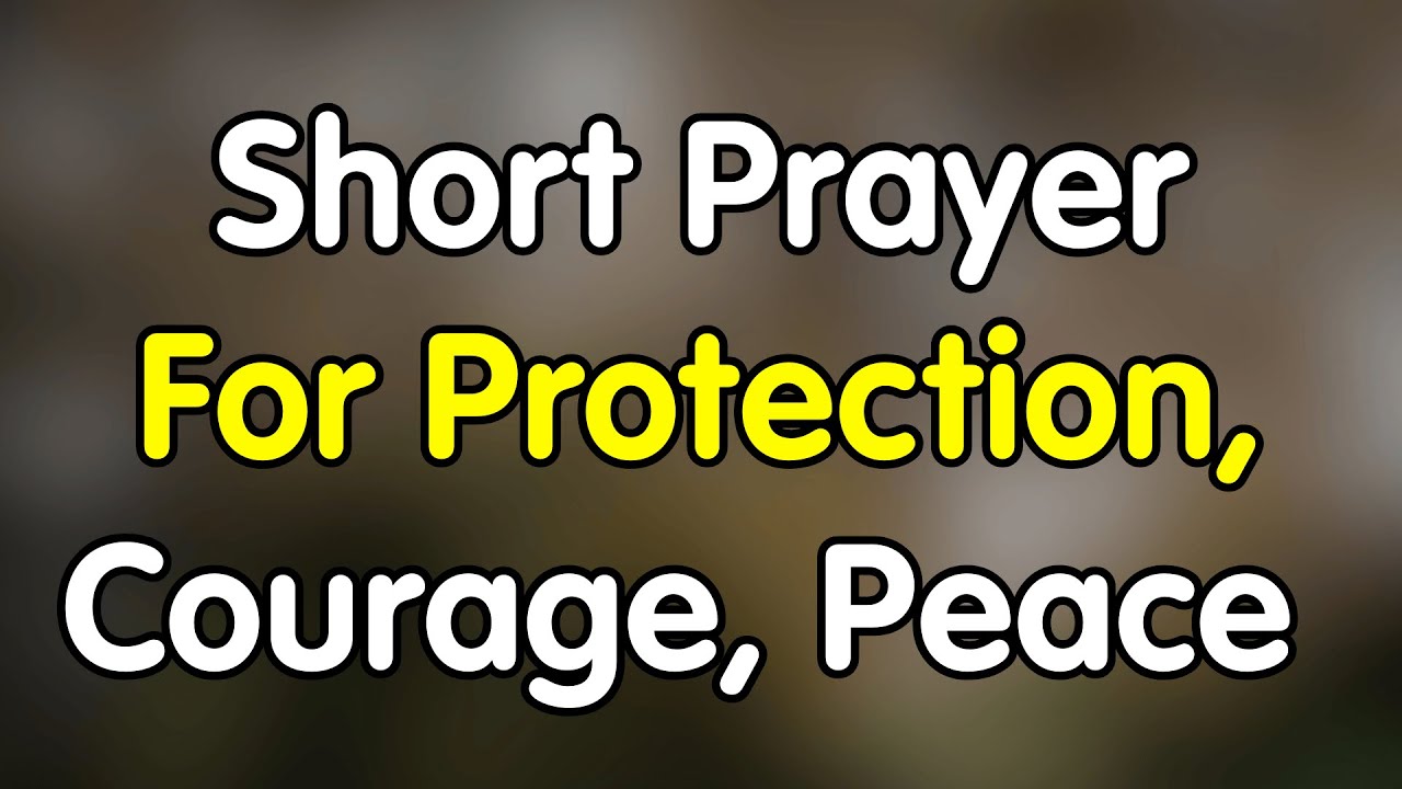 27th January | Prayer for Protection, Courage & Peace | January 27, Tuesday