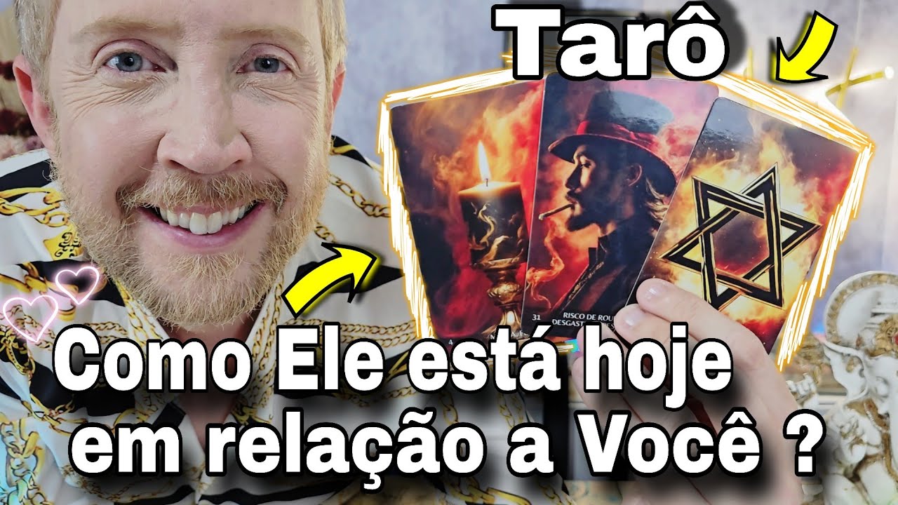 COMO ELE EST&Aacute; HOJE E COMO ELE ACHA QUE VOC&Ecirc; EST&Aacute; EM RELA&Ccedil;&Atilde;O A ELE ?rei do or&aacute;culo hoje,buba tarohoje