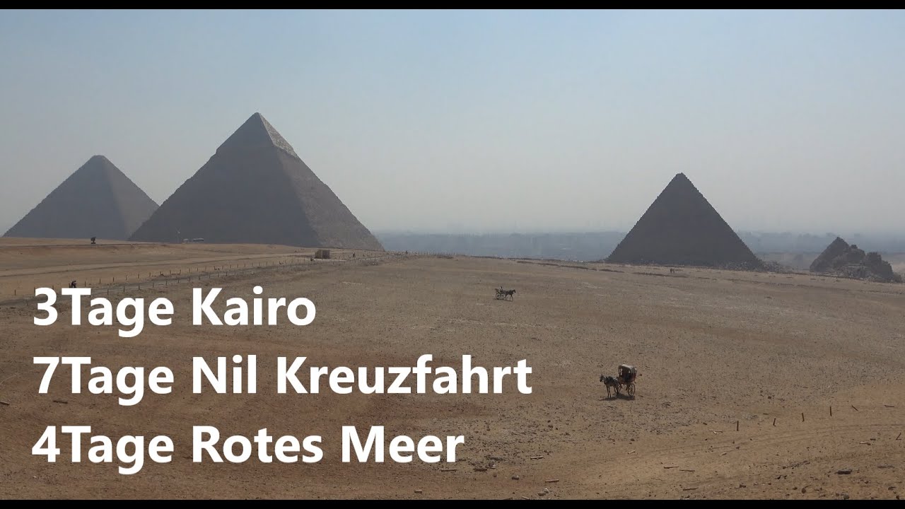 Reisebericht Ägypten (Kairo/Nilkreuzfahrt/Rotes Meer) Teil 1