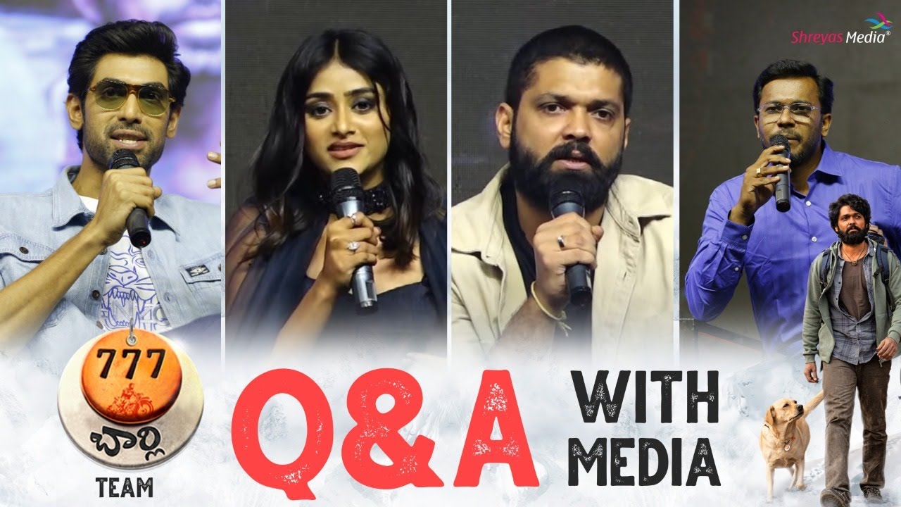 Q&A with Media @ 777 Charlie Press Conference | Rakshit Shetty, Rana Daggubati,  Sangeetha Sringeri