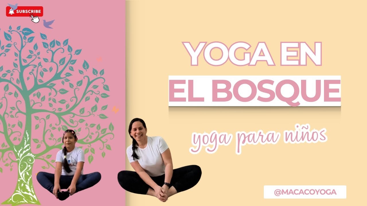 Yoga en el Bosque I Canción de Yoga para Niños