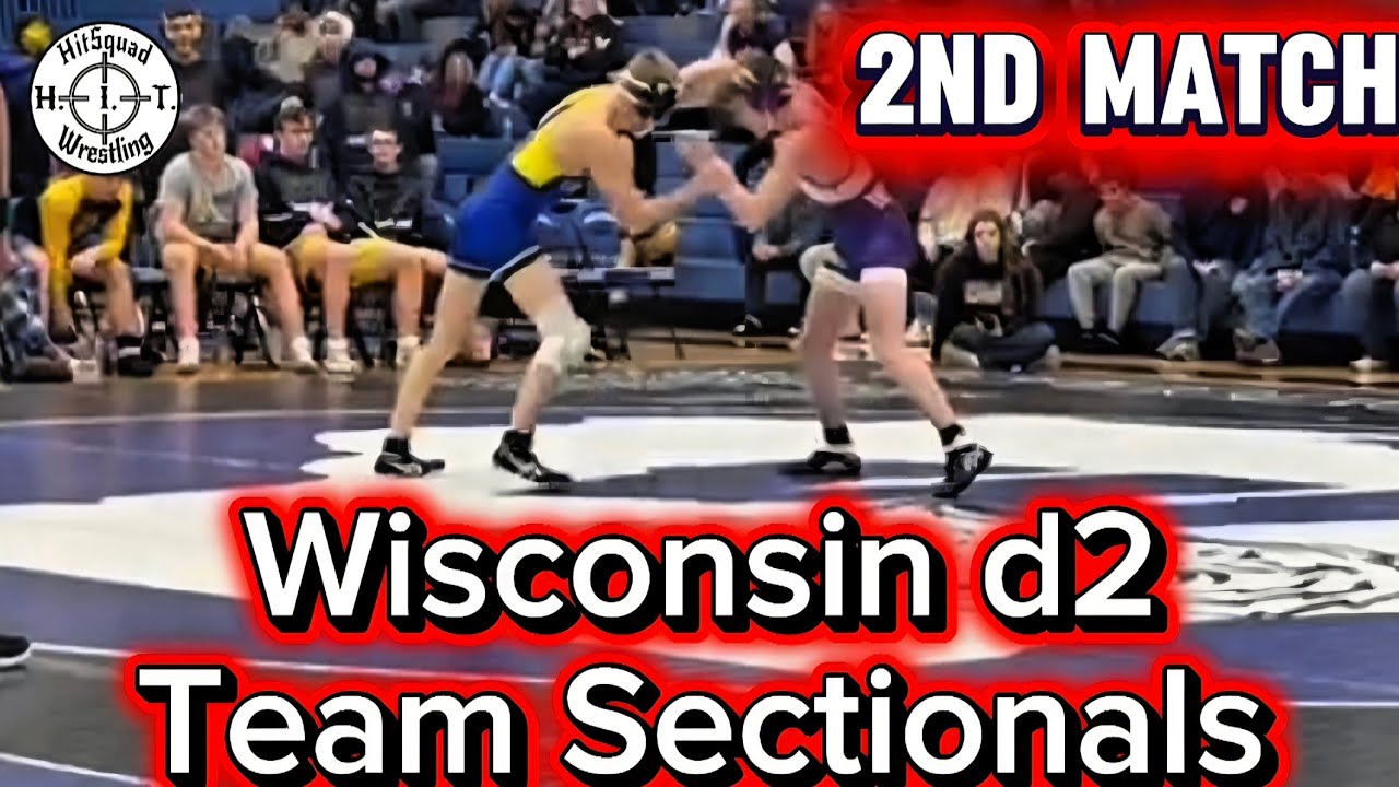 Wisconsin wrestling team Sectionals (2nd Match)