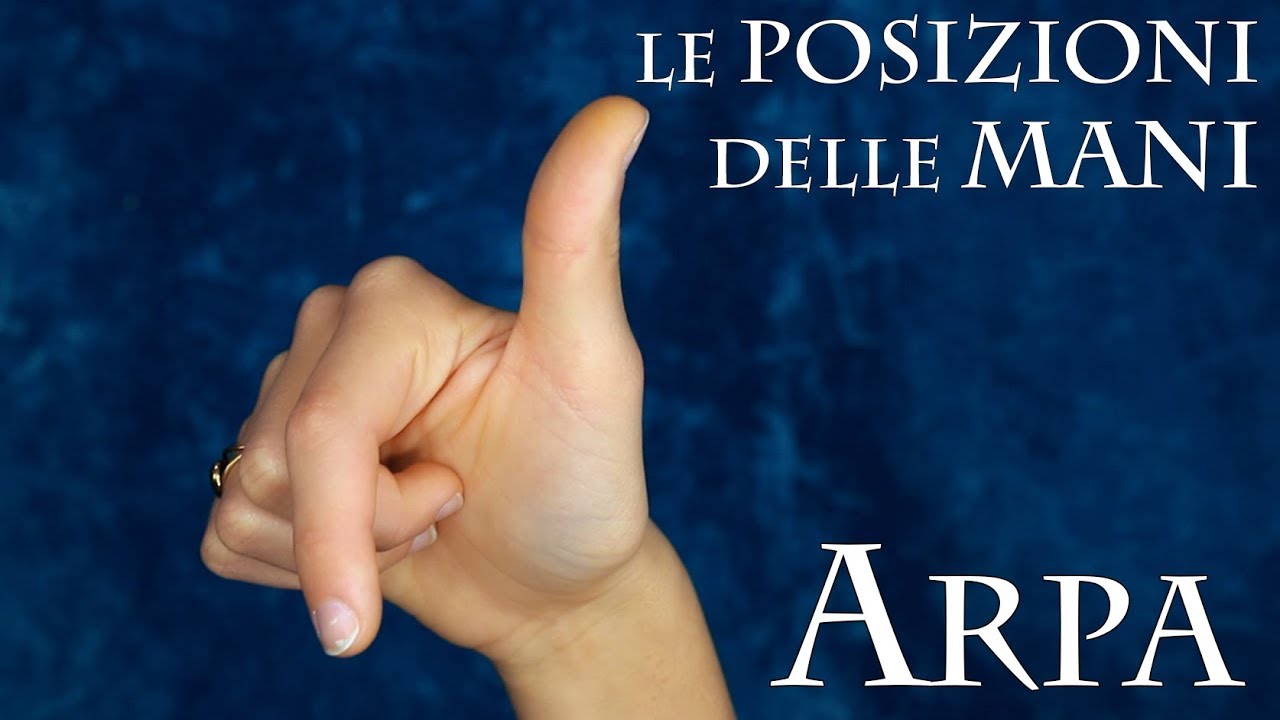 ARPA - le posizioni delle mani