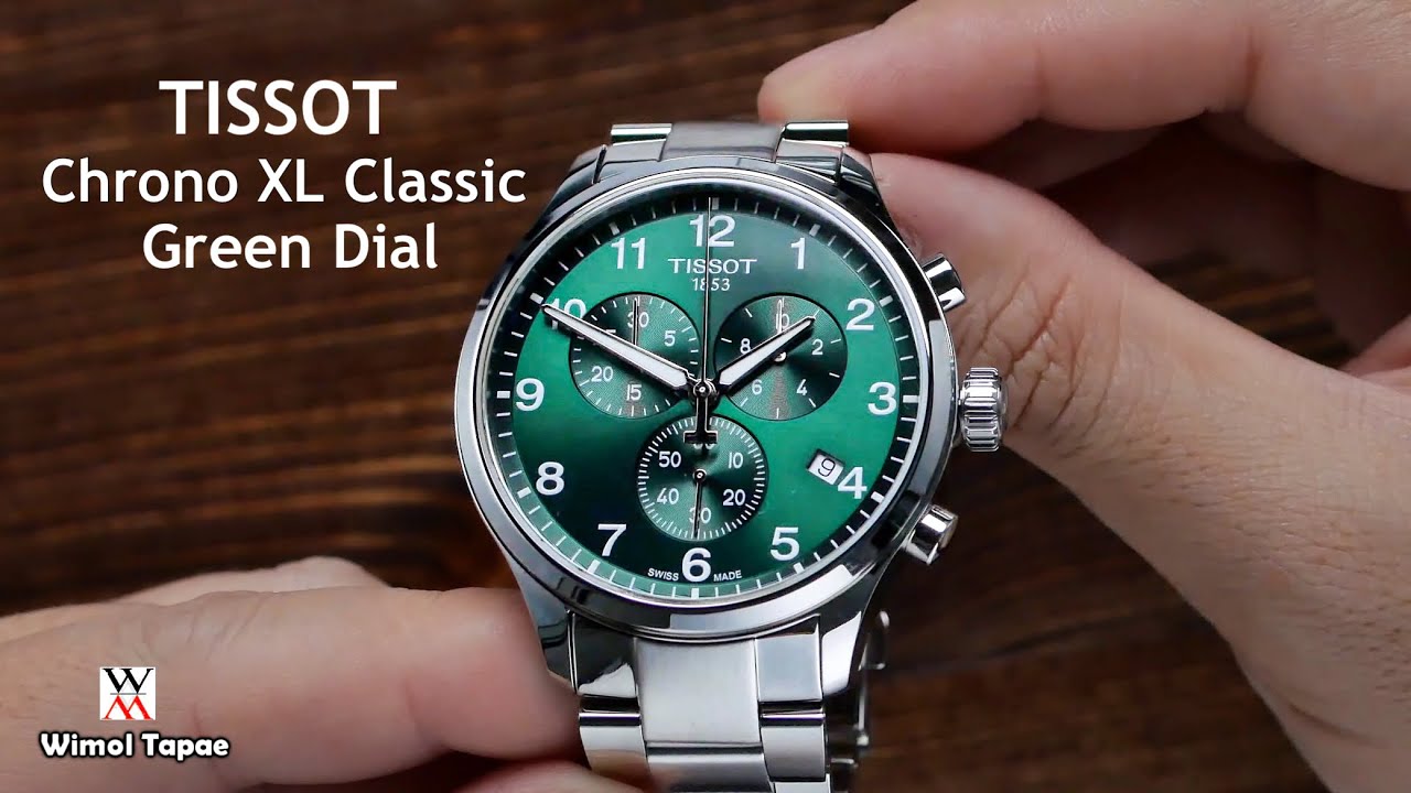 ชอบใหญ่ๆ หน้าปัดชัดๆ ต้องเรือนนี้! TISSOT CHRONO XL CLASSIC Green - Wimol Tapae