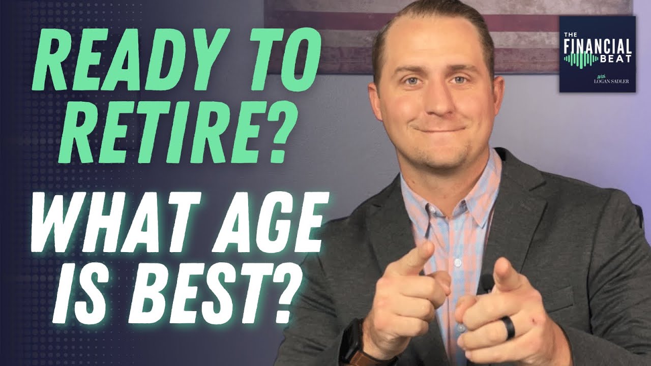 What is the Best Age to Retire?