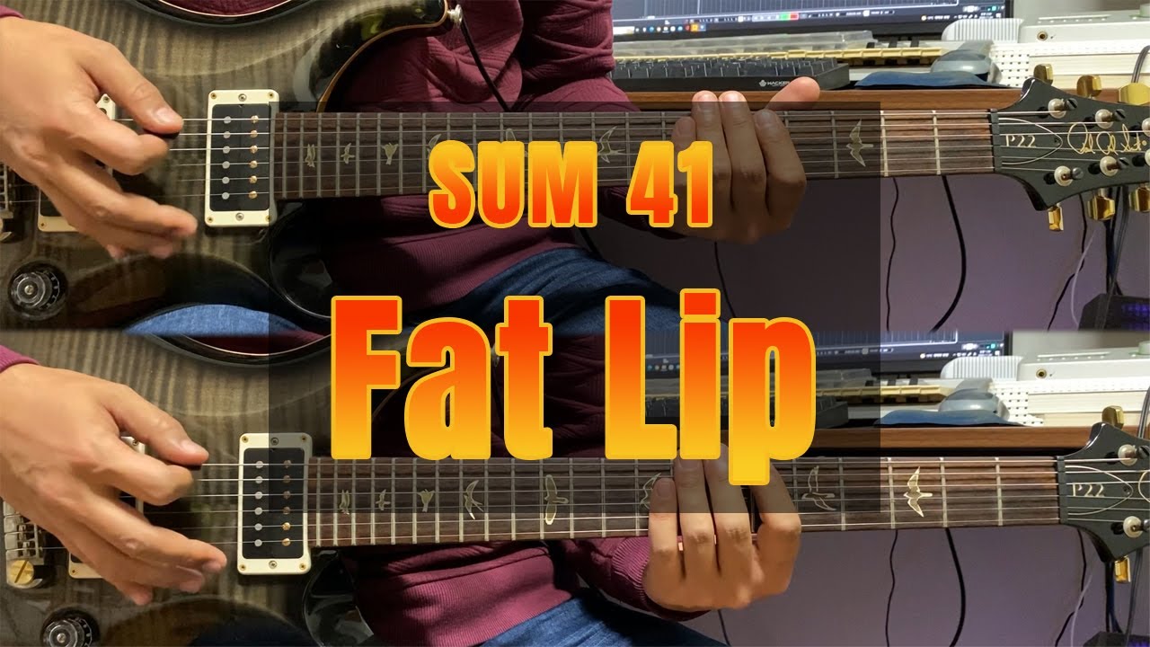 SUM 41 - Fat Lip (Guitar Cover)