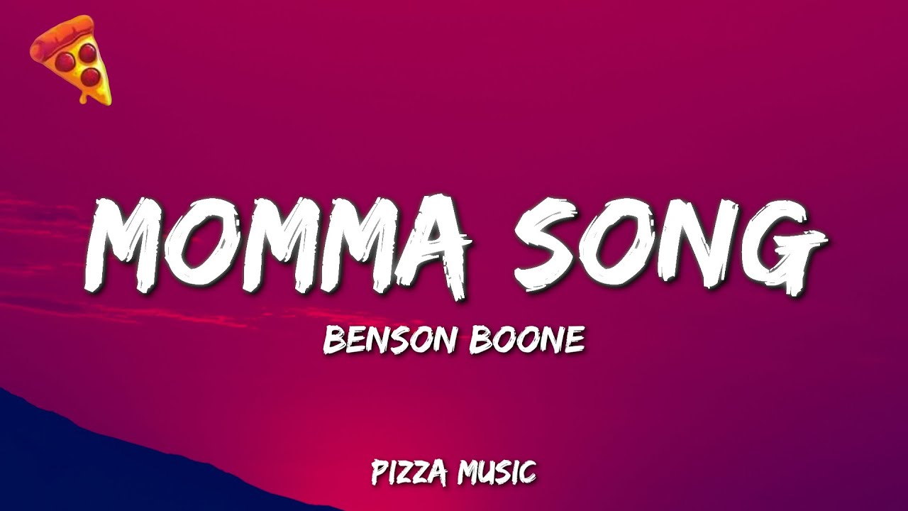 Benson Boone - Momma Song (Lyrics)