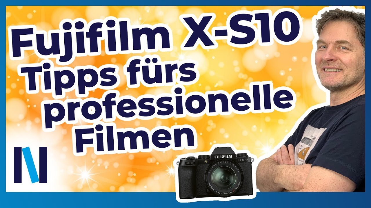 Fujifilm X-S10: Mit diesen Tipps filmst Du wie ein Profi!