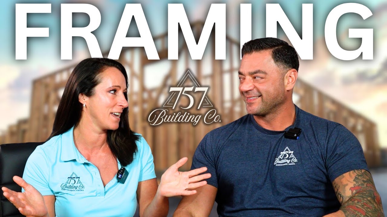 Framing Your Custom Home | Custom Home Building Process | 757 Building Co.