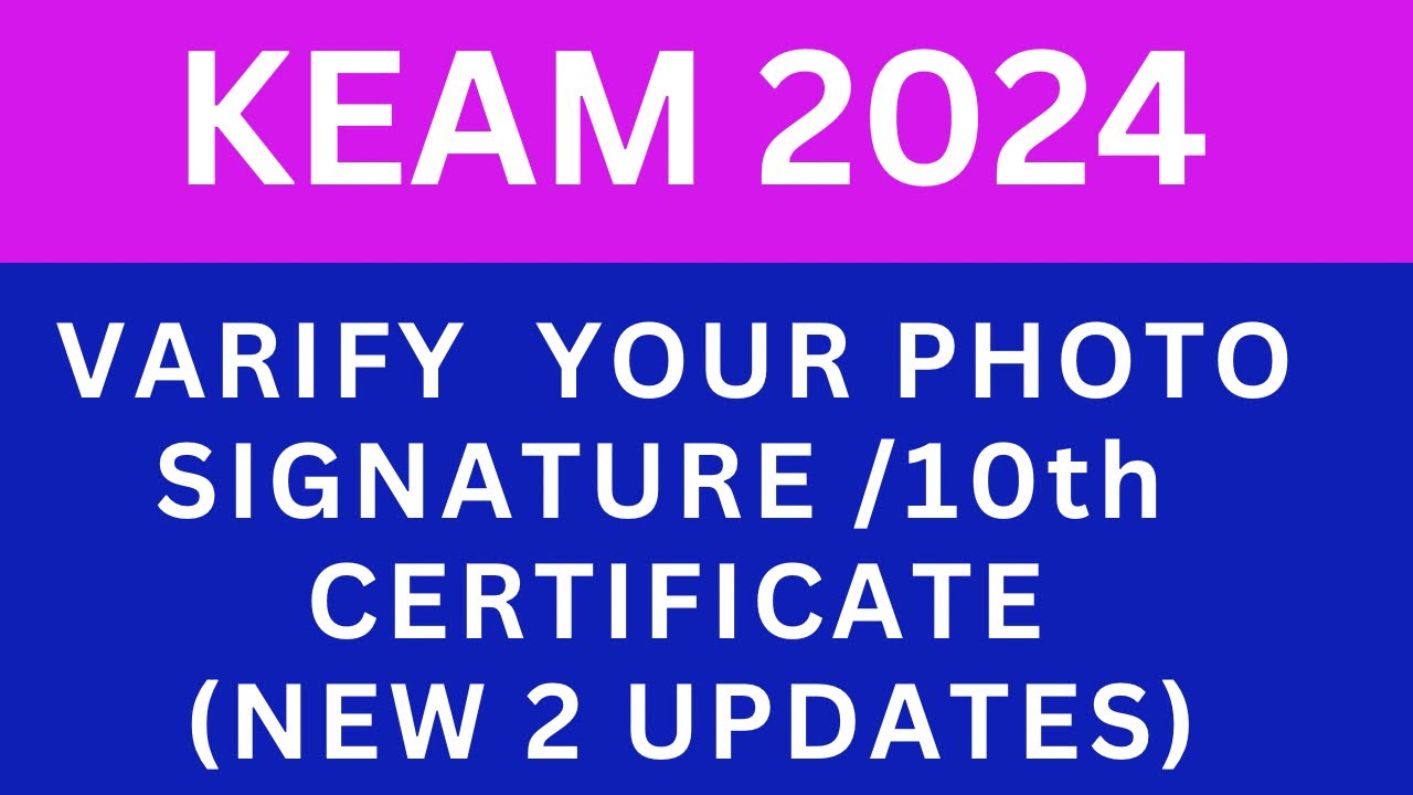 keam 2024 two new updates register who have another exam/ varify Ur profile