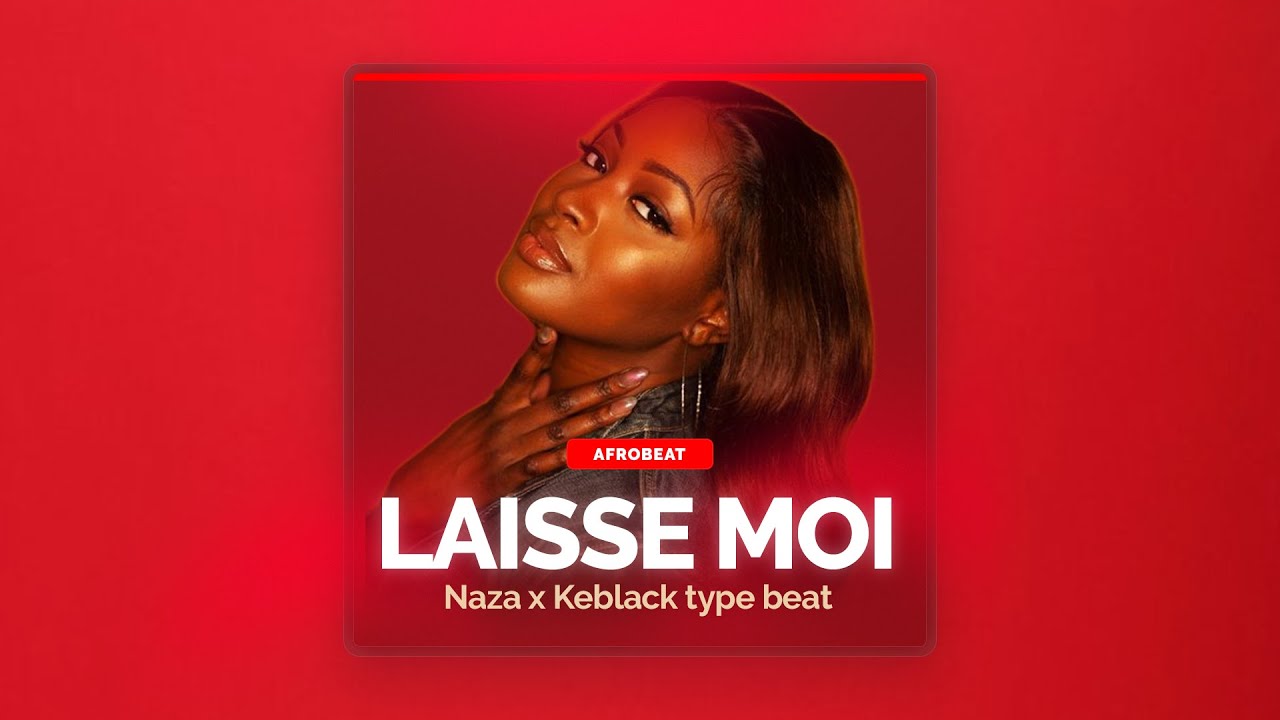 (FREE) Naza X Keblack Type Beat 2023 - "LAISSE MOI"