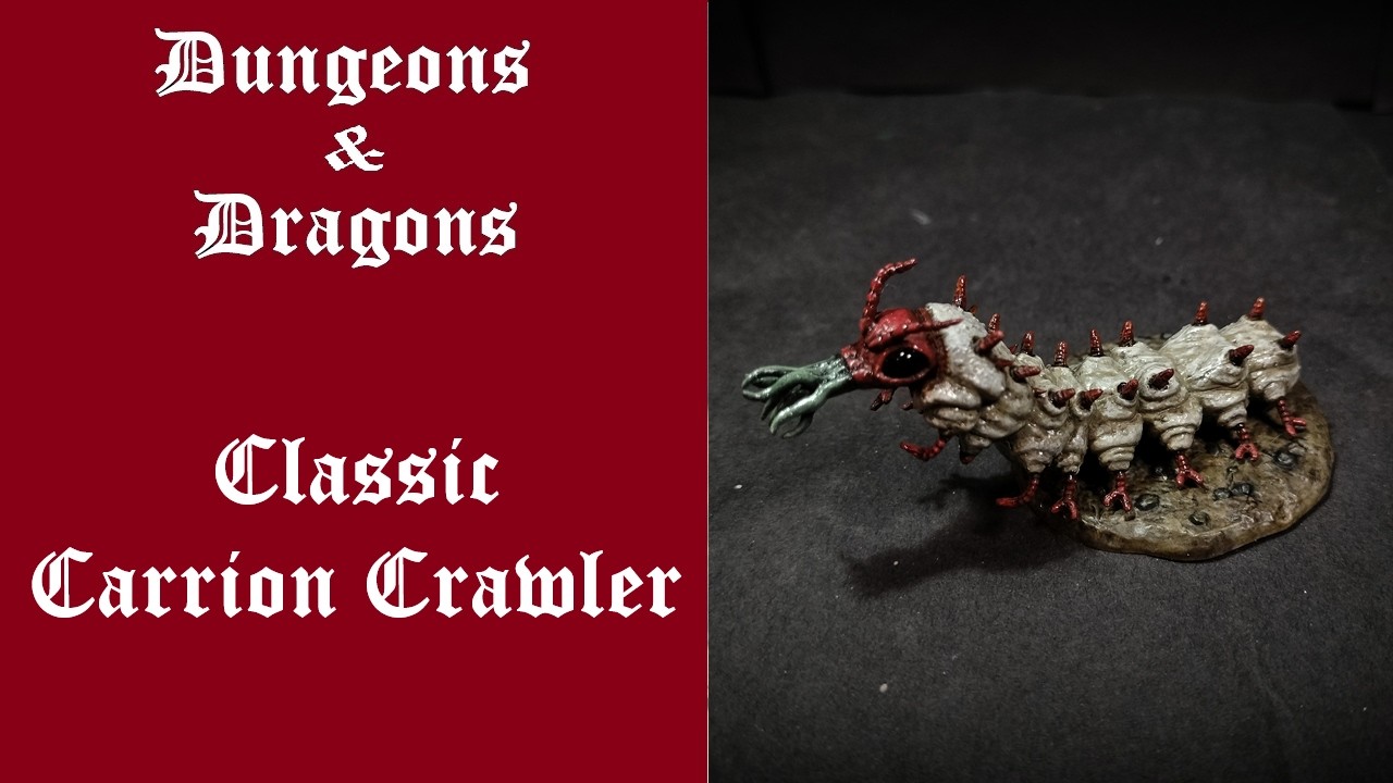 D&D: Classic Carrion Crawler