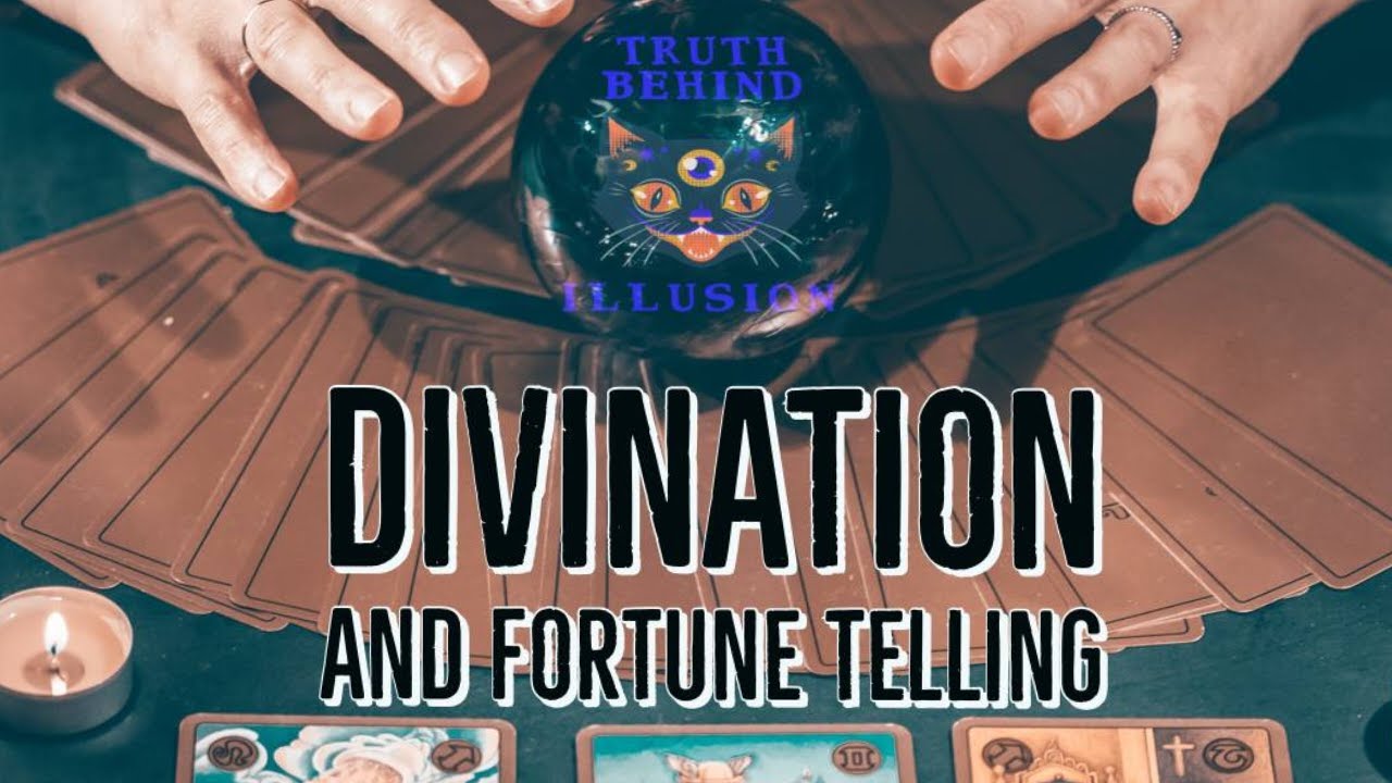Truth Behind Illusion Ep47 Divination in Fortune Telling