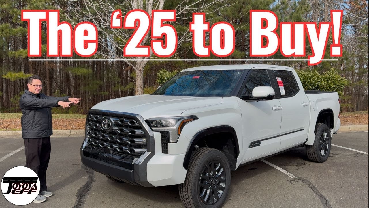 The 2025 Toyota Tundra to Buy!