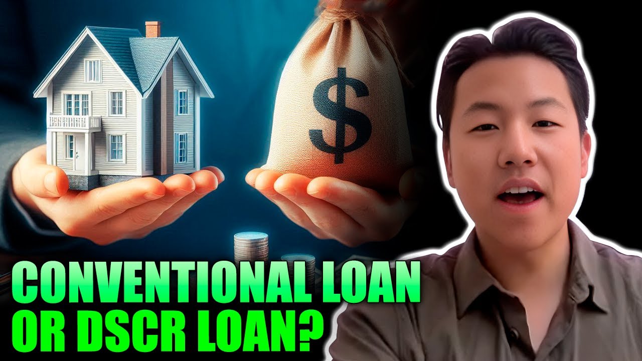 What is Better a Conventional Loan or a DSCR Loan?