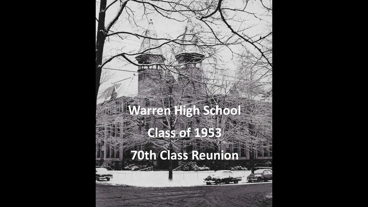 Warren High School Class of 1953 - 70th Class Reunion