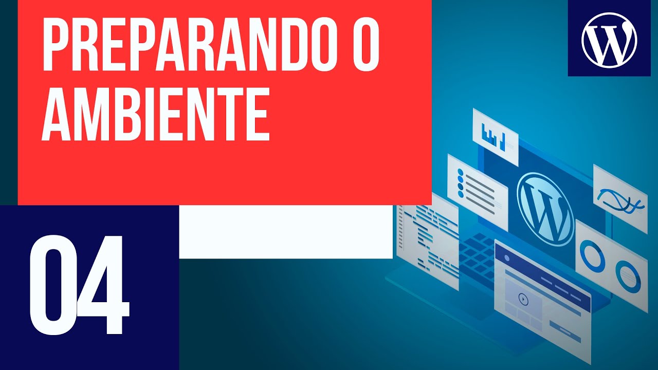 Preparando o ambiente para o WordPress - Curso WordPress #04