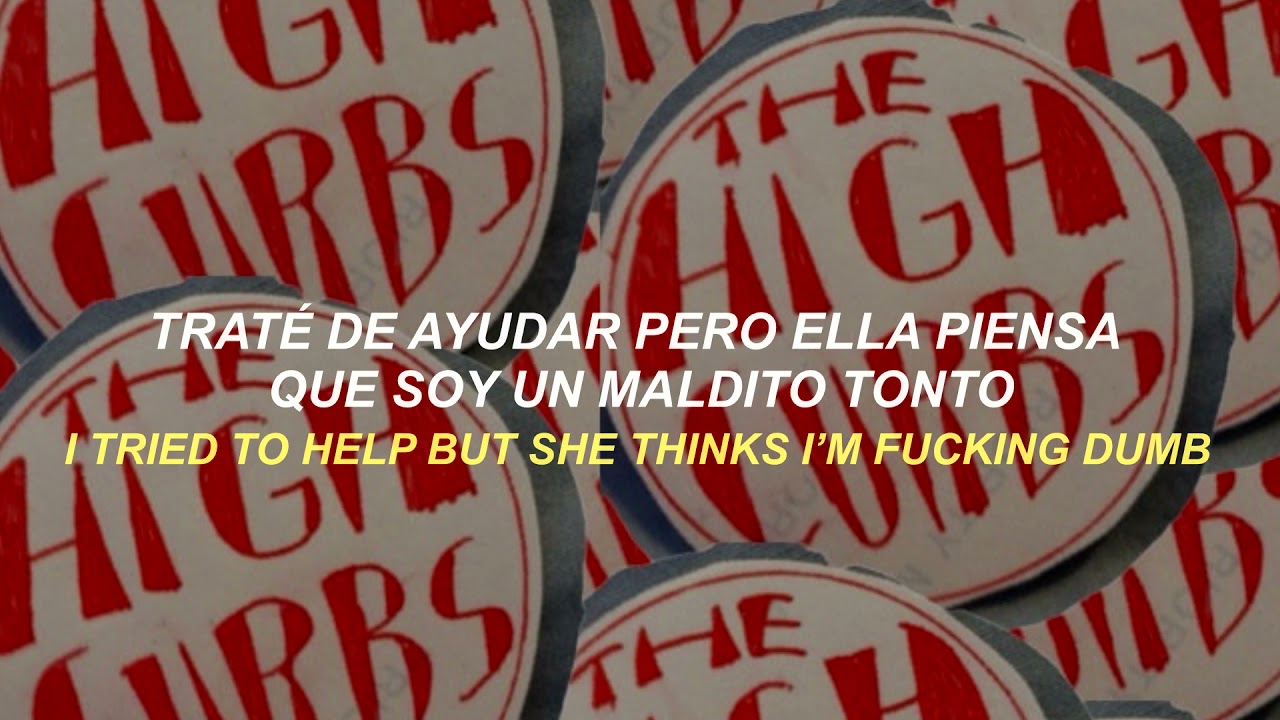 The High Curbs - Summertime Syndrome // (Lyrics/Sub espa&ntilde;ol)