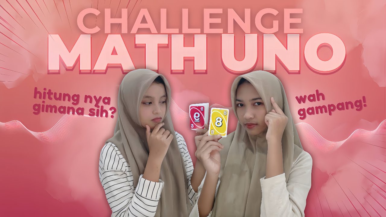 UNO + MATEMATIKA?! siapa yang kalah? 😱🤣