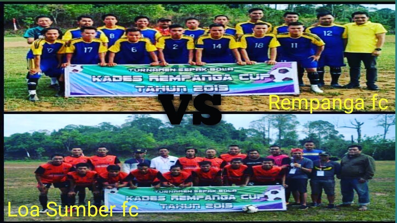 Final !!! REMPANGA FC vs LOA SUMBER FC  ( kades Rempanga cup 2019 )